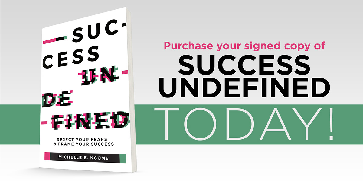 Purchase your signed copy of Success Undefined TODAY!