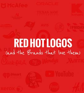 red hot logos and the brands that love them