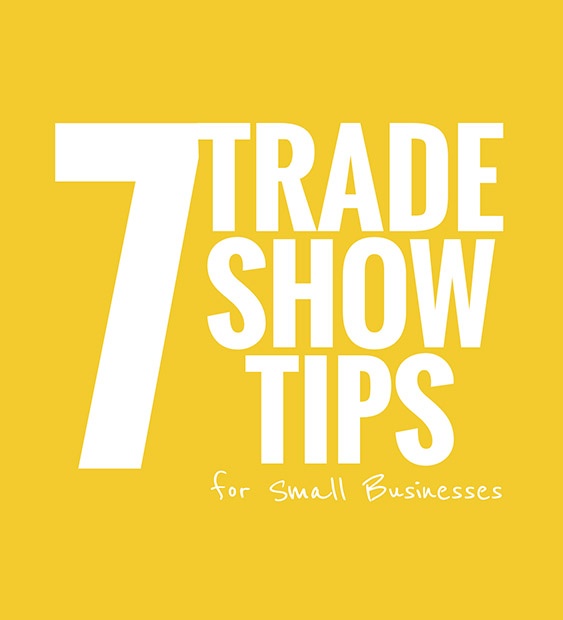 Trade show tips for businesses