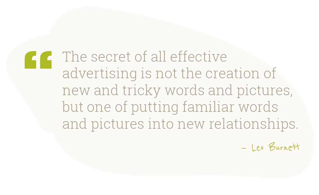 Secret of Advertising quote by Lep Burnett