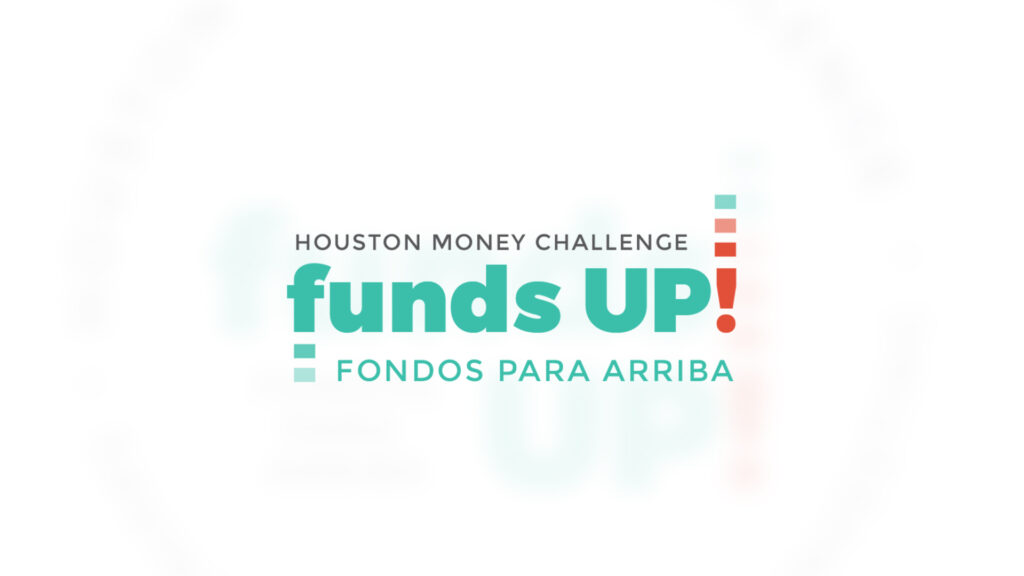 Funds Up Houston Money Challenge Logo design
